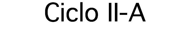 Ciclo II-A